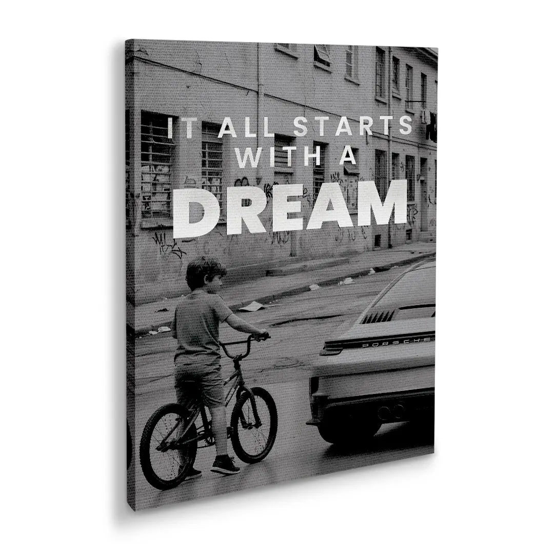 It All Starts With A Dream Porsche | Obraz