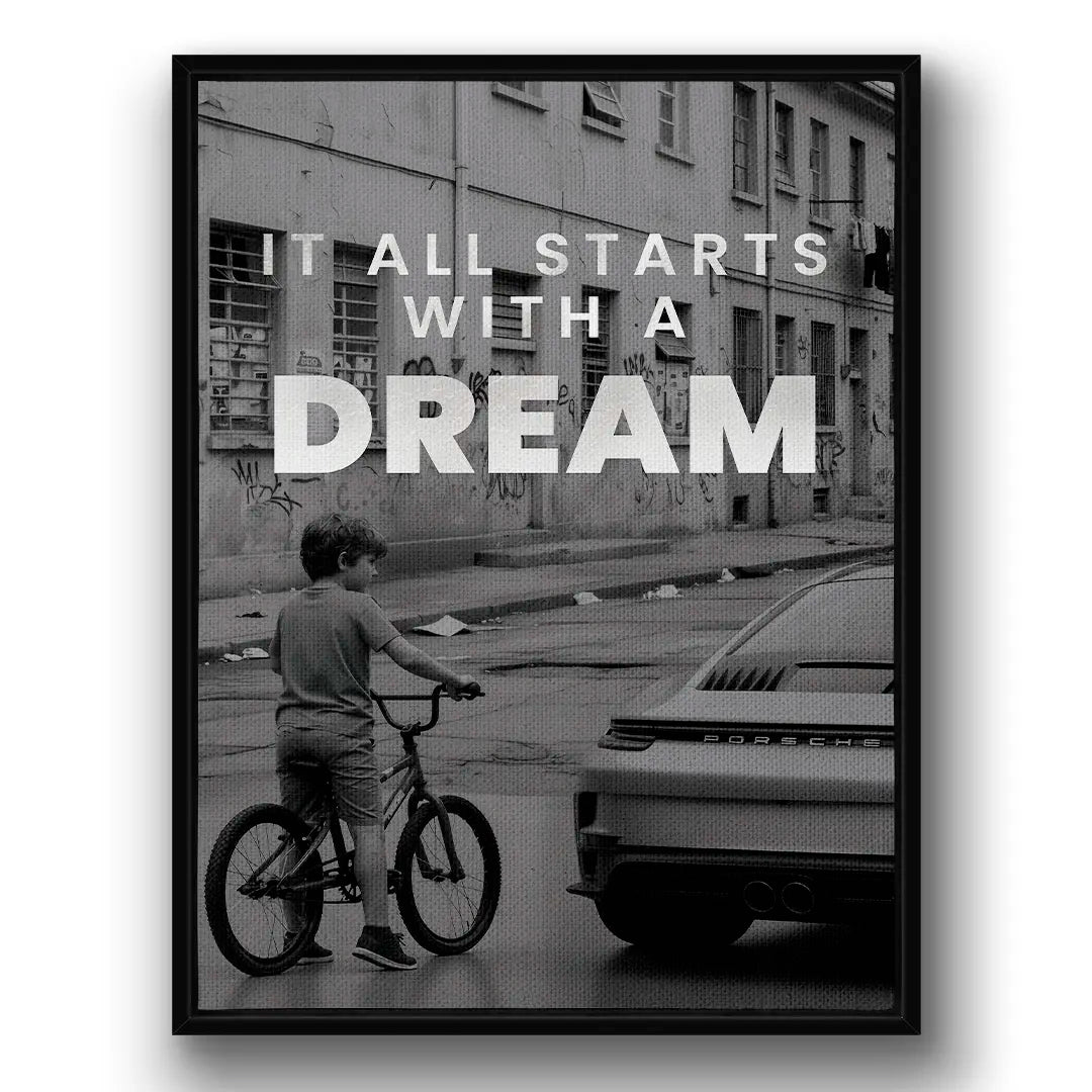 It All Starts With A Dream Porsche | Obraz