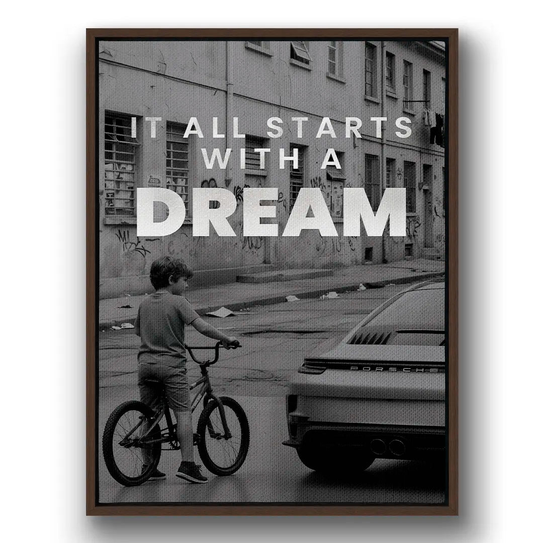 It All Starts With A Dream Porsche | Obraz