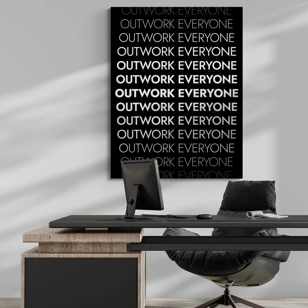 Outwork Everyone | Obraz