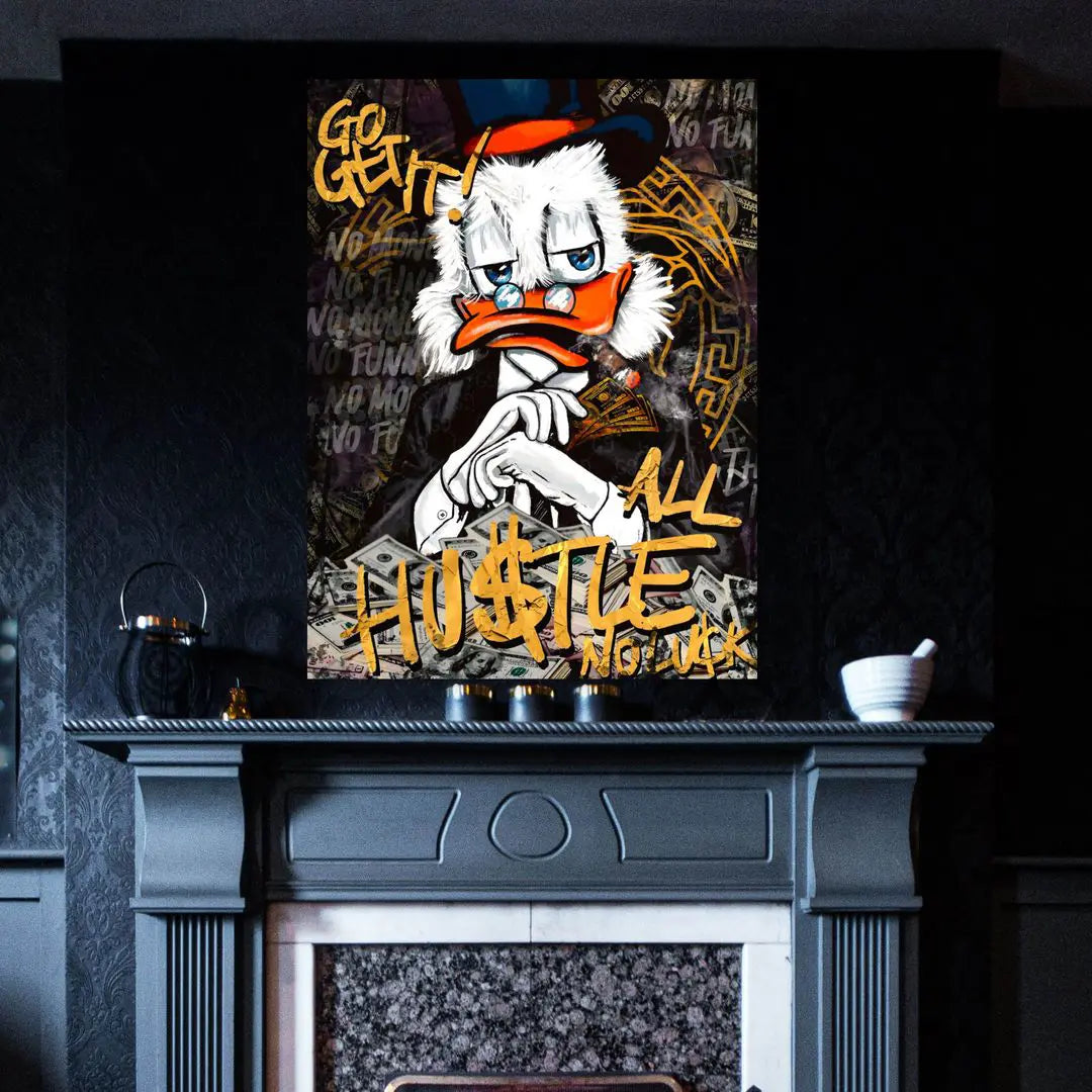 All Hustle Scrooge | Obraz