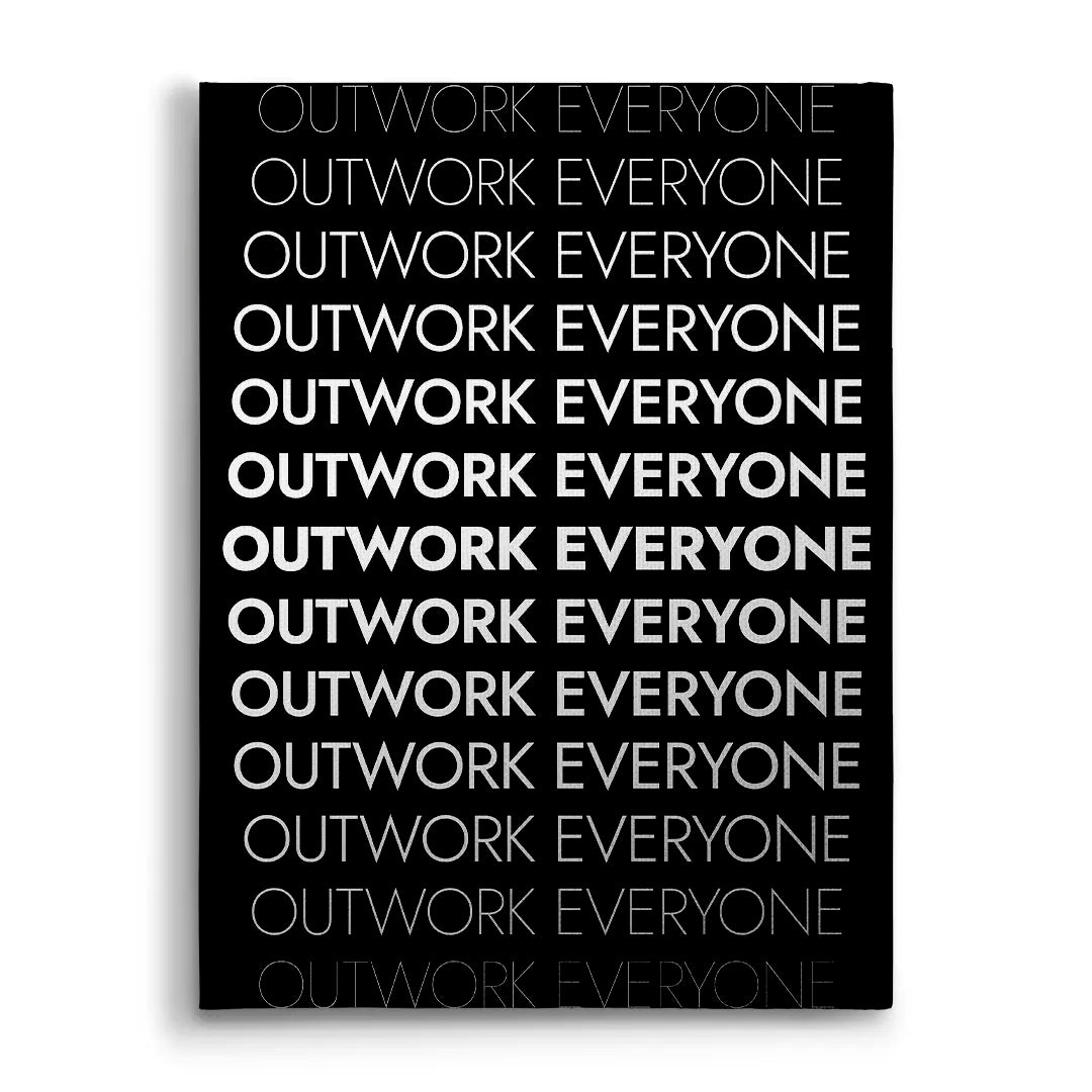 Outwork Everyone | Obraz