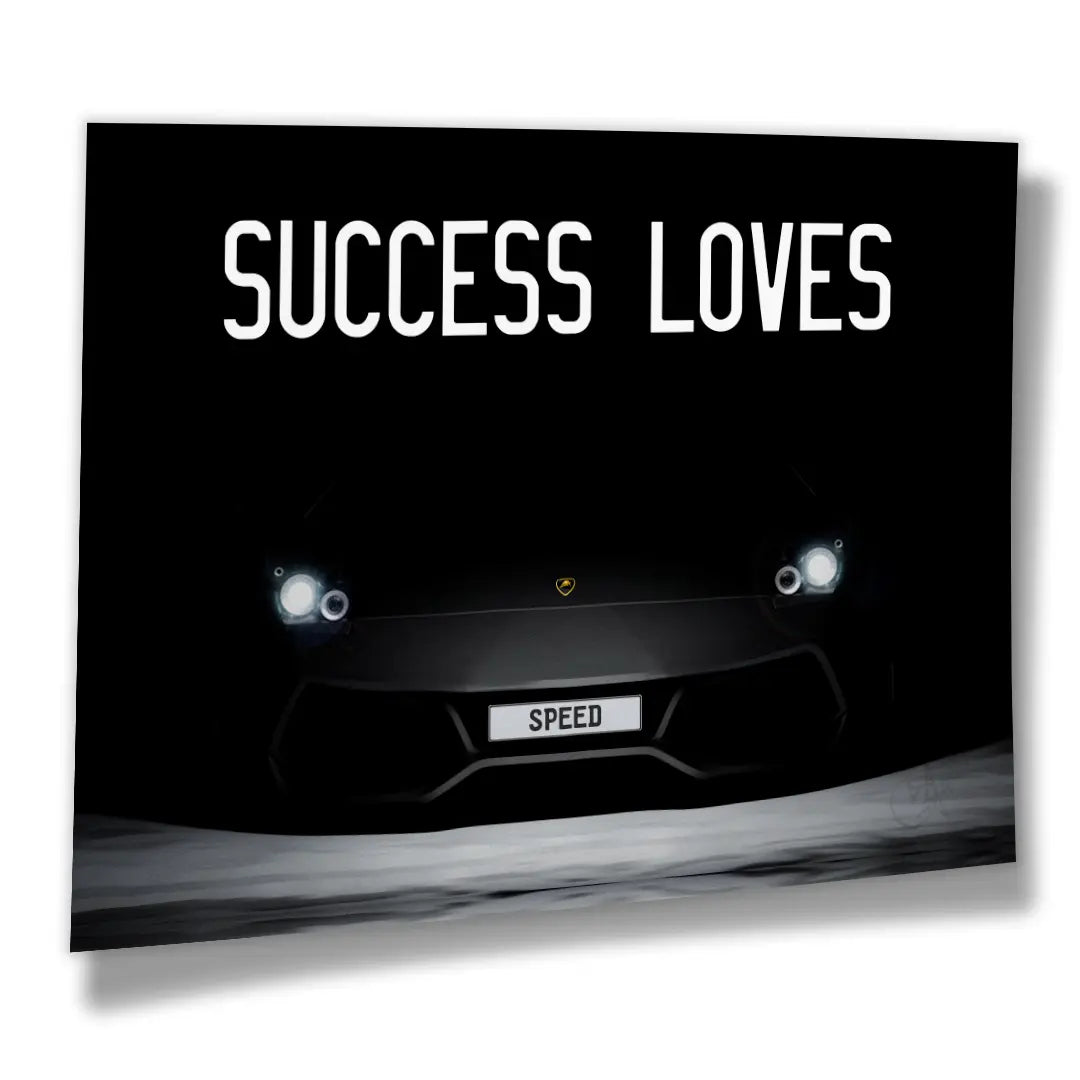 Success Loves Speed | Plakat
