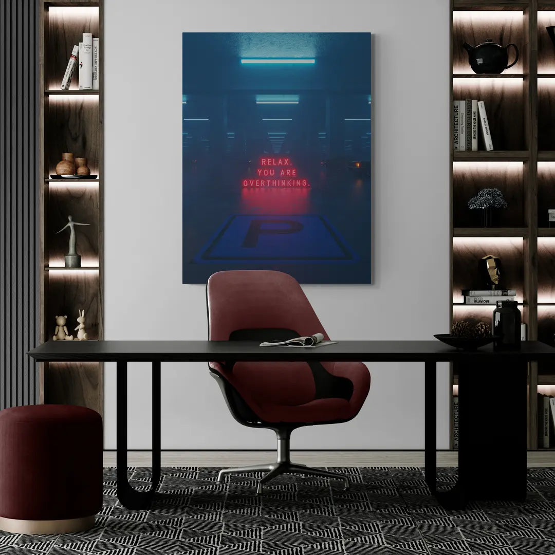 Relax. You Are Overthinking. | Plakat