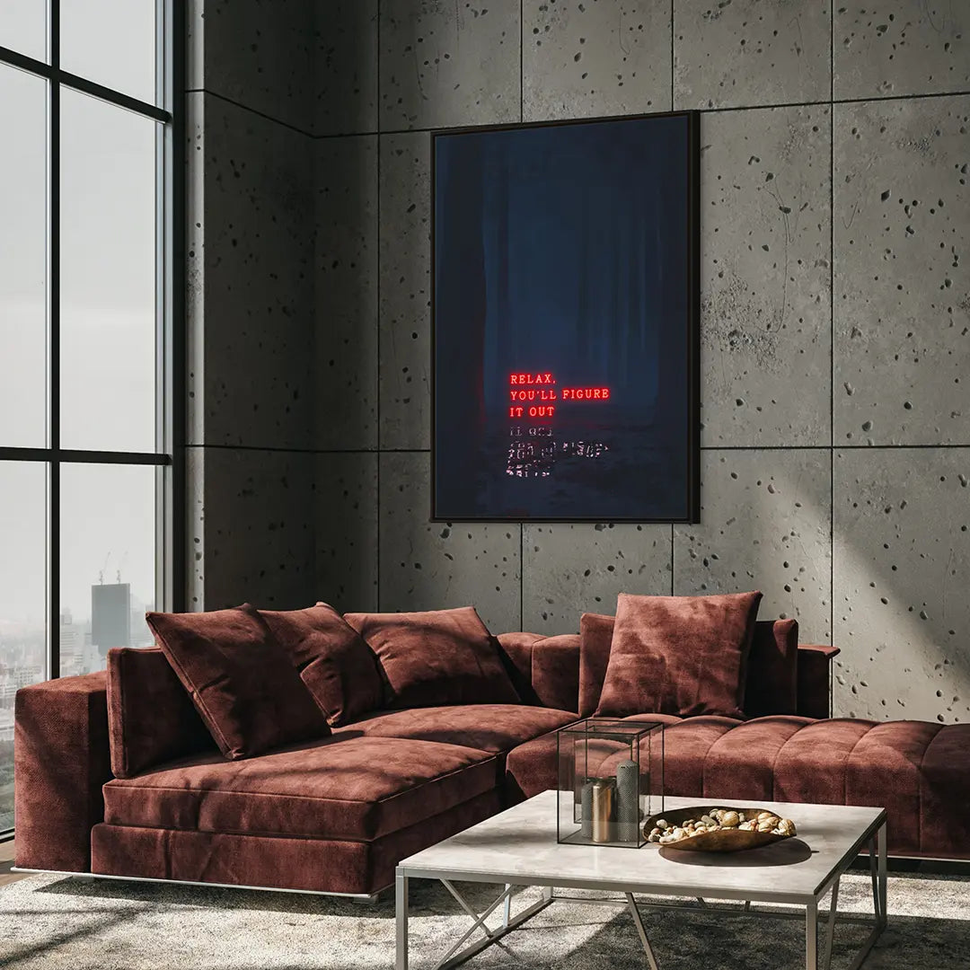 Relax, You'll Figure It Out | Obraz